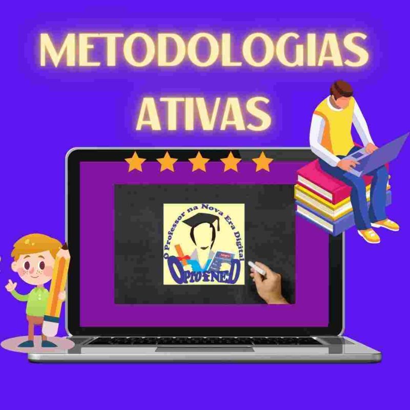 METODOLOGIAS ATIVAS