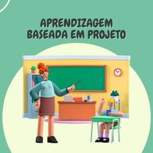 Aprendizagem baseada em projeto