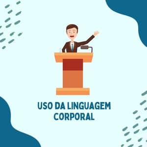 uso da linguagem corporal