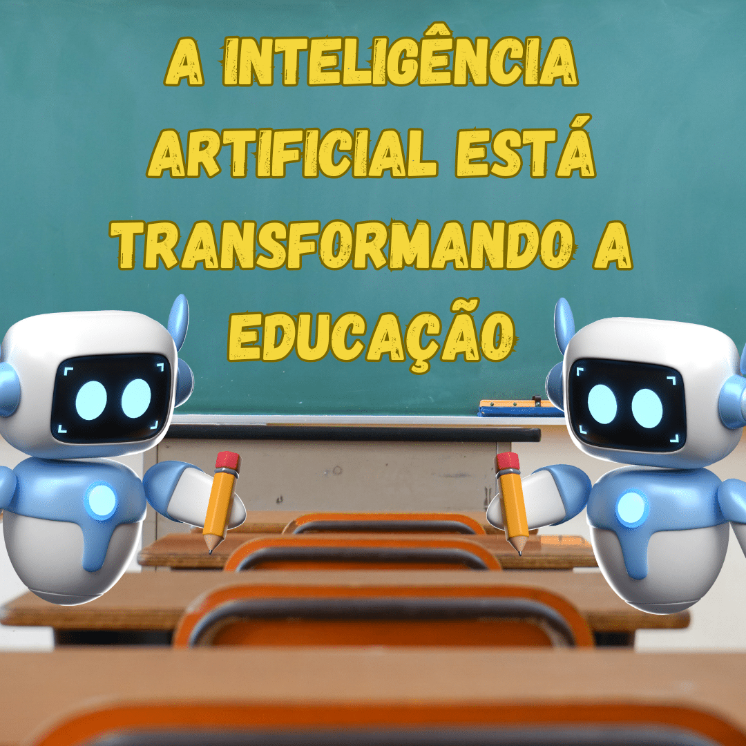 A inteligência artificial (IA) está transformando a maneira como ensinamos e aprendemos